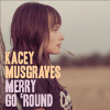 Kacey Musgraves - Merry Go 'Round